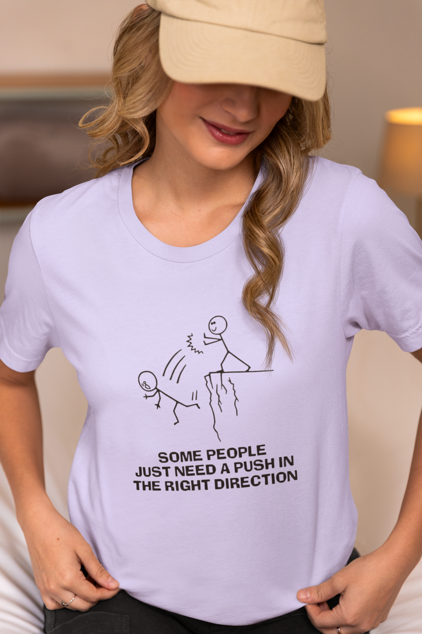 Some People Just Need A Push In The Right Direction T-Shirt