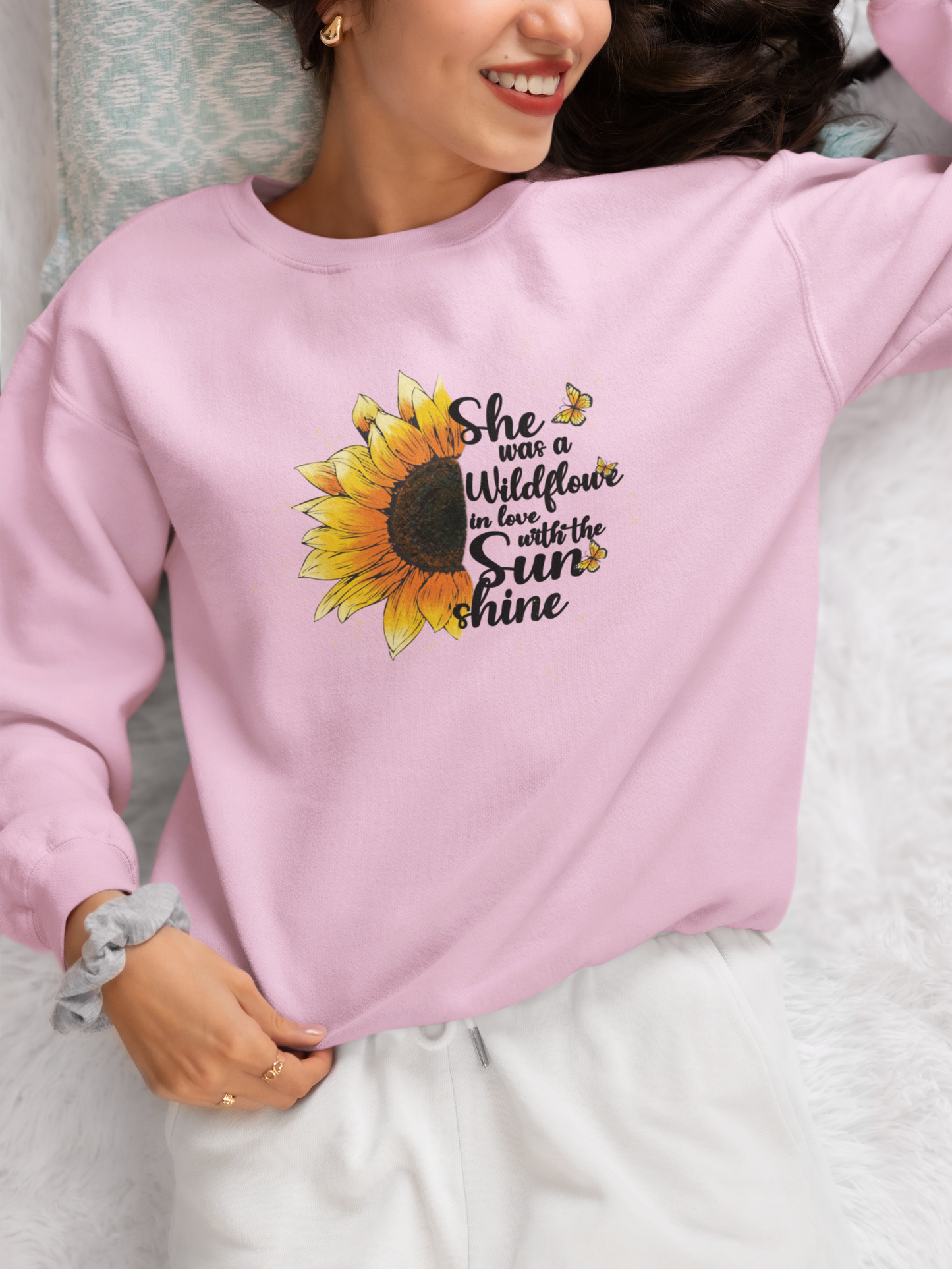 She Was A Wildflower In Love With The Sunshine Sweatshirt